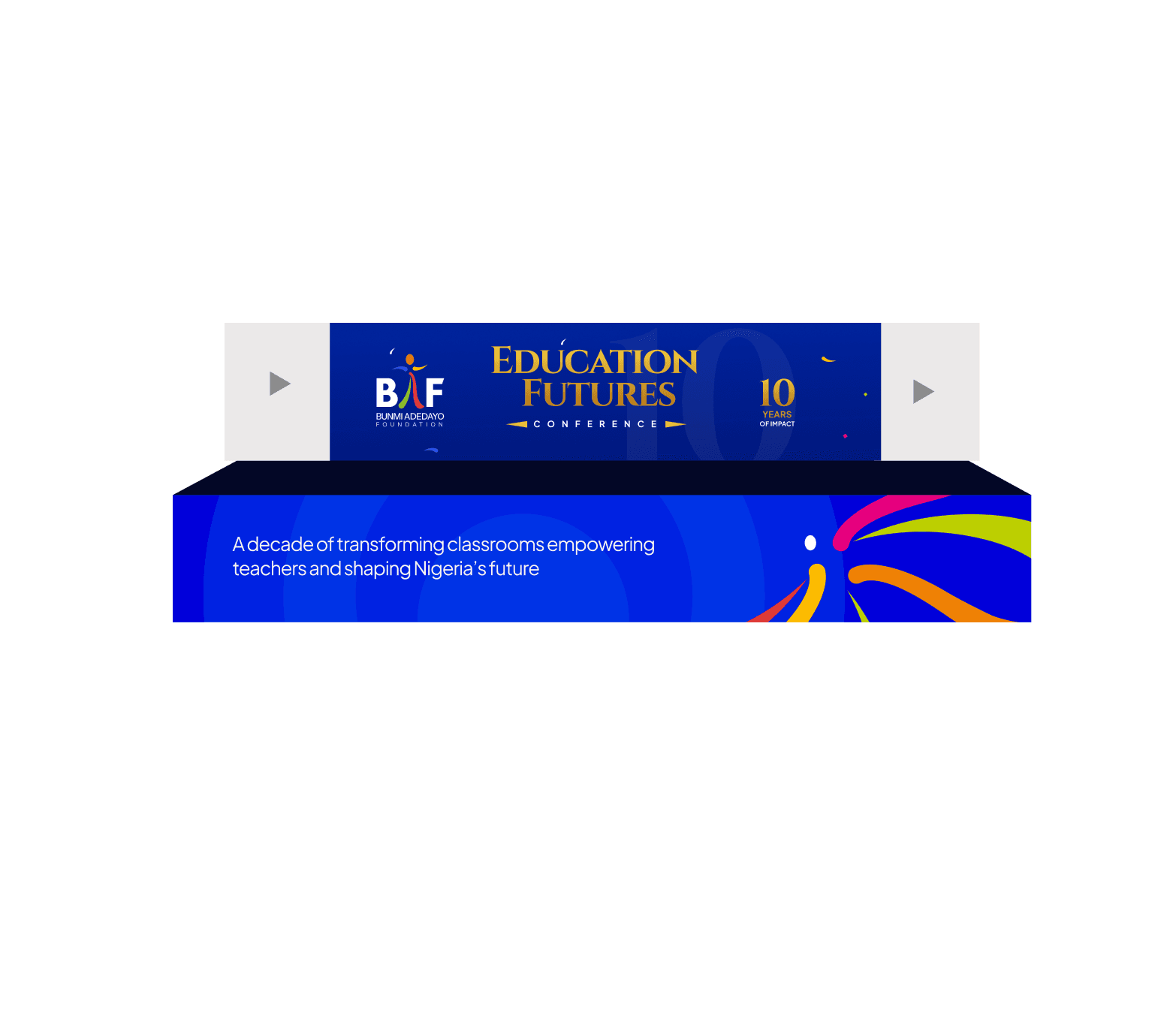 Education Futures conference booth for the BAF 10th Anniversary